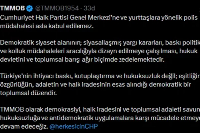 TMMOB’dan CHP'ye müdahale tepkisi